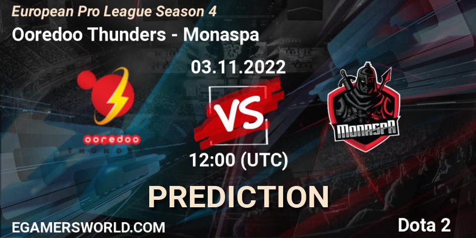 Pronósticos Ooredoo Thunders - Monaspa. 12.11.22. European Pro League Season 4 - Dota 2
