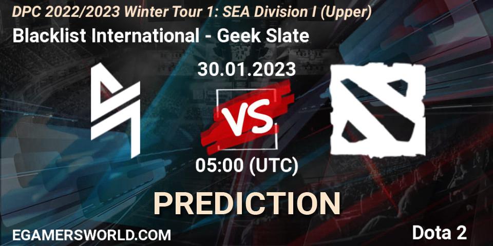 Pronósticos Blacklist International - Geek Slate. 30.01.23. DPC 2022/2023 Winter Tour 1: SEA Division I (Upper) - Dota 2
