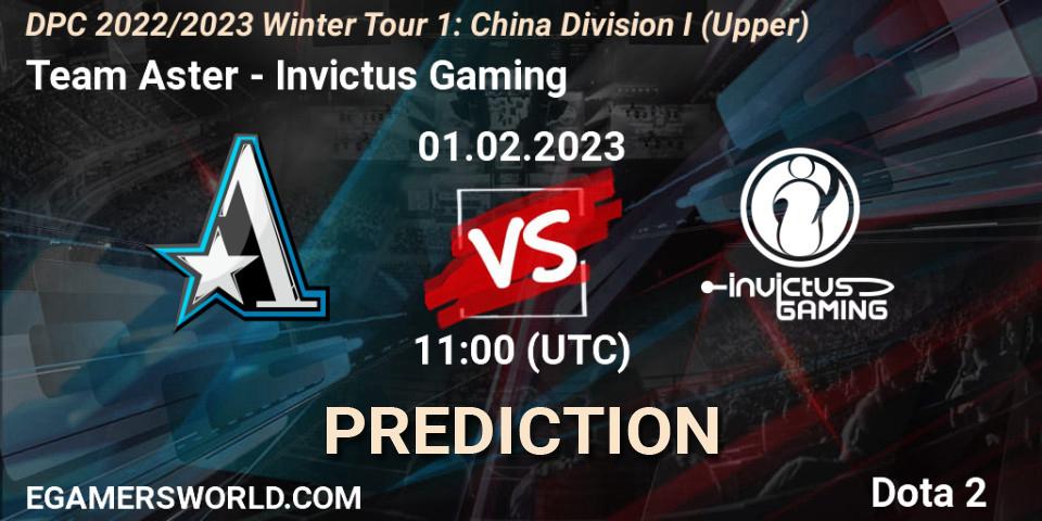 Pronósticos Team Aster - Invictus Gaming. 01.02.23. DPC 2022/2023 Winter Tour 1: CN Division I (Upper) - Dota 2