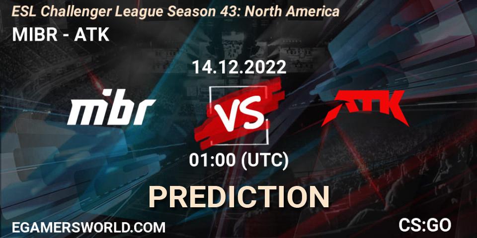 Pronósticos MIBR - ATK. 14.12.22. ESL Challenger League Season 43: North America - CS2 (CS:GO)