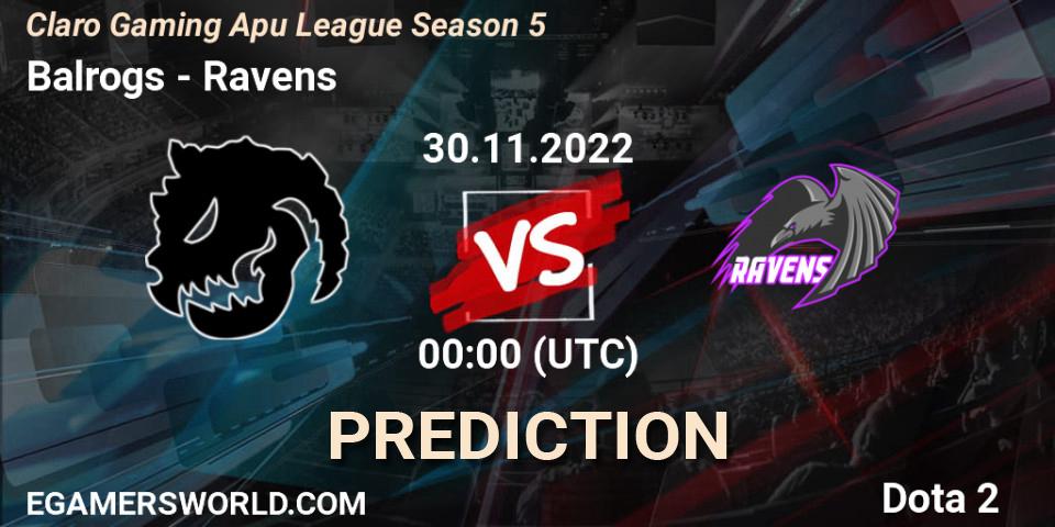 Pronósticos Balrogs - Ravens. 01.12.22. Claro Gaming Apu League Season 5 - Dota 2