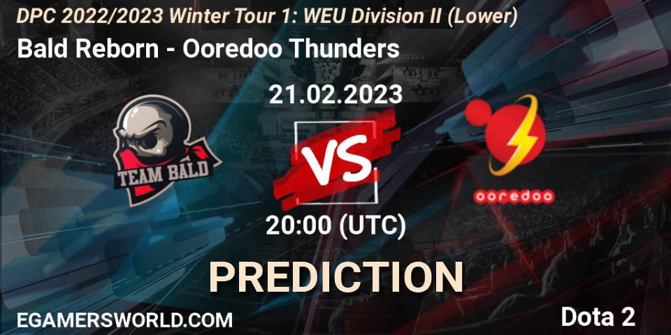 Pronósticos Bald Reborn - Ooredoo Thunders. 21.02.23. DPC 2022/2023 Winter Tour 1: WEU Division II (Lower) - Dota 2