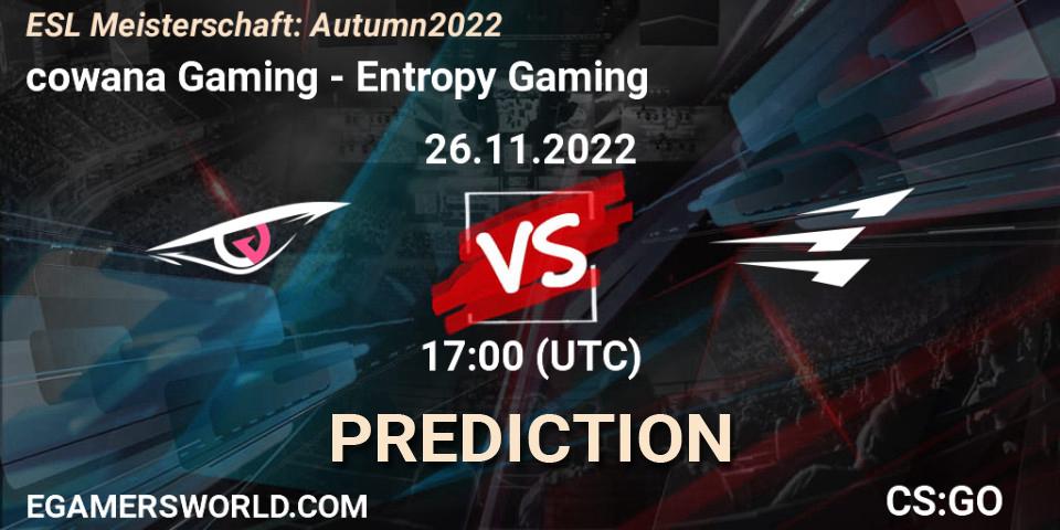 Pronósticos cowana Gaming - Entropy Gaming. 26.11.22. ESL Meisterschaft: Autumn 2022 - CS2 (CS:GO)