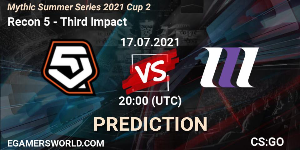 Pronósticos Recon 5 - Third Impact. 17.07.21. Mythic Summer Series 2021 Cup 2 - CS2 (CS:GO)