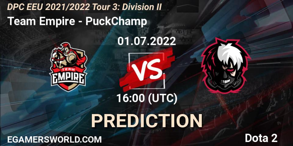 Pronósticos Team Empire - PuckChamp. 01.07.22. DPC EEU 2021/2022 Tour 3: Division II - Dota 2