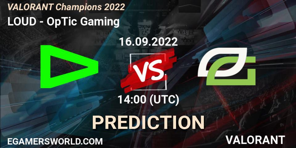 Pronósticos LOUD - OpTic Gaming. 16.09.22. VALORANT Champions 2022 - VALORANT