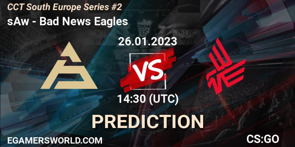 Pronósticos sAw - Bad News Eagles. 26.01.23. CCT South Europe Series #2 - CS2 (CS:GO)