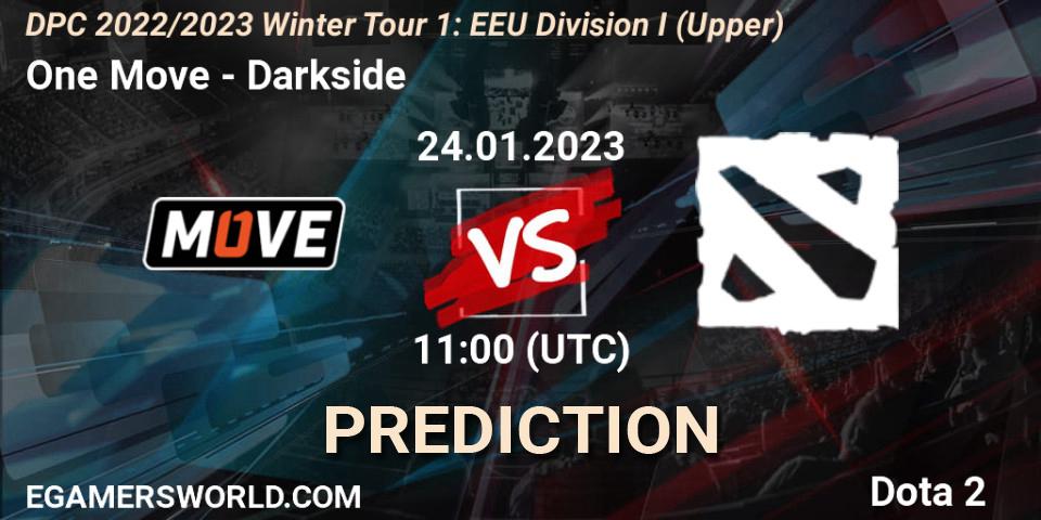 Pronósticos One Move - Darkside. 24.01.23. DPC 2022/2023 Winter Tour 1: EEU Division I (Upper) - Dota 2