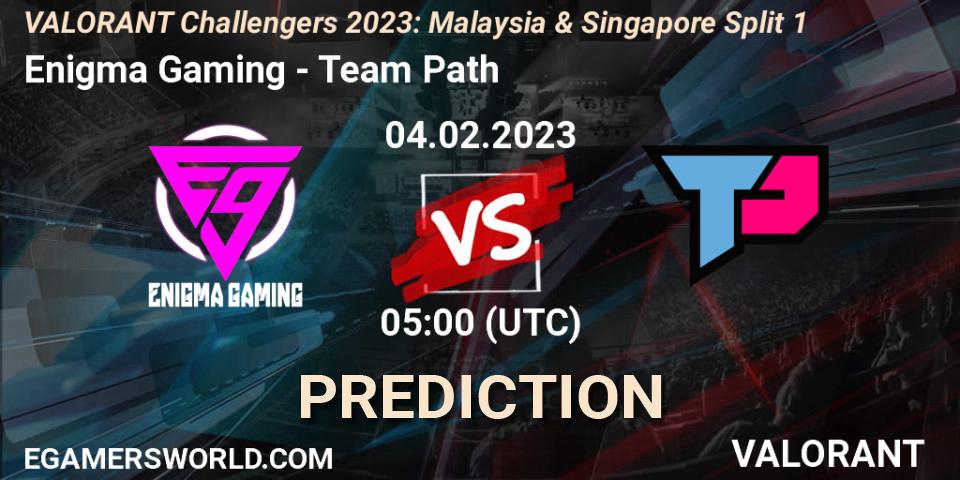 Pronósticos Enigma Gaming - Team Path. 04.02.23. VALORANT Challengers 2023: Malaysia & Singapore Split 1 - VALORANT