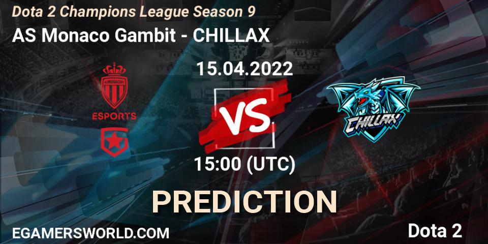 Pronósticos AS Monaco Gambit - CHILLAX. 15.04.22. Dota 2 Champions League Season 9 - Dota 2