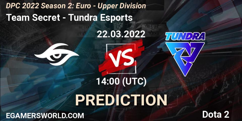 Pronósticos Team Secret - Tundra Esports. 22.03.22. DPC 2021/2022 Tour 2 (Season 2): WEU (Euro) Divison I (Upper) - DreamLeague Season 17 - Dota 2