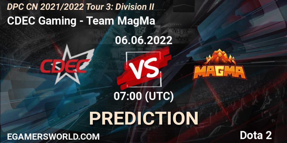 Pronósticos CDEC Gaming - Team MagMa. 06.06.22. DPC CN 2021/2022 Tour 3: Division II - Dota 2
