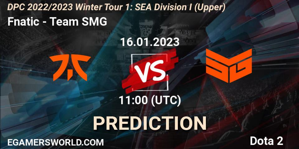 Pronósticos Fnatic - Team SMG. 16.01.23. DPC 2022/2023 Winter Tour 1: SEA Division I (Upper) - Dota 2