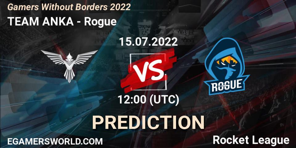 Pronósticos TEAM ANKA - Rogue. 15.07.22. Gamers Without Borders 2022 - Rocket League