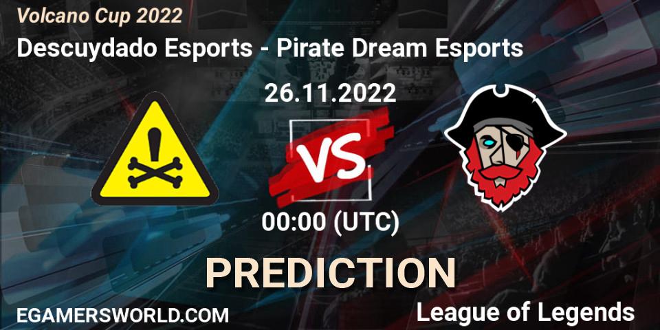 Pronósticos Descuydado Esports - Pirate Dream Esports. 26.11.22. Volcano Cup 2022 - LoL