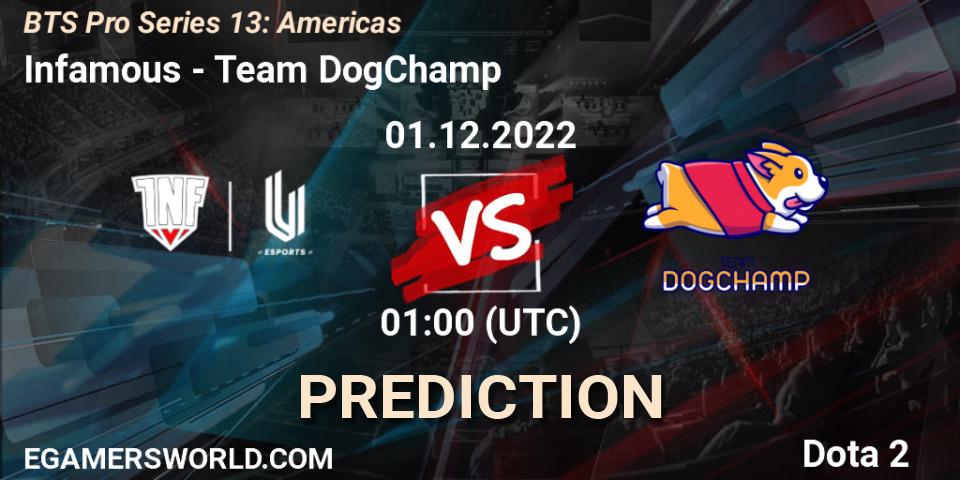 Pronósticos Infamous - Team DogChamp. 01.12.22. BTS Pro Series 13: Americas - Dota 2