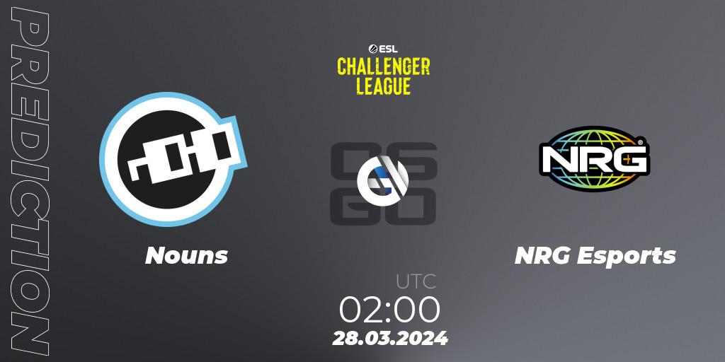 Pronósticos Nouns - NRG Esports. 28.03.24. ESL Challenger League Season 47: North America - CS2 (CS:GO)
