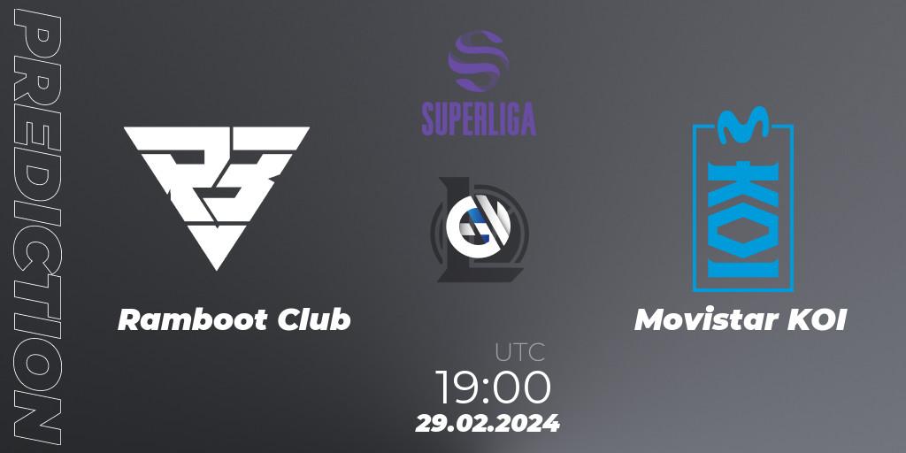 Pronósticos Ramboot Club - Movistar KOI. 29.02.24. Superliga Spring 2024 - Group Stage - LoL