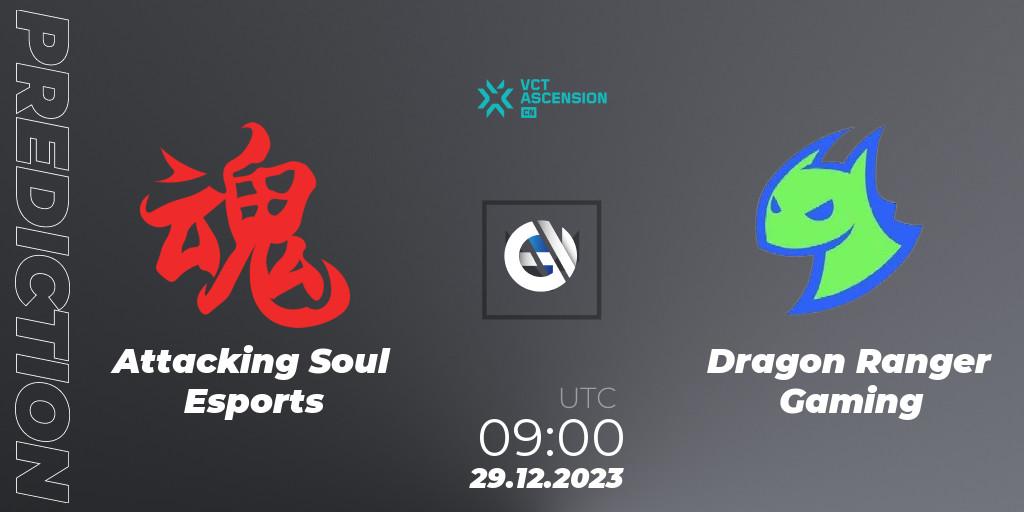 Pronósticos Attacking Soul Esports - Dragon Ranger Gaming. 29.12.23. VALORANT China Ascension 2023 - VALORANT