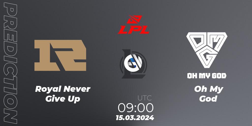 Pronósticos Royal Never Give Up - Oh My God. 15.03.24. LPL Spring 2024 - Group Stage - LoL