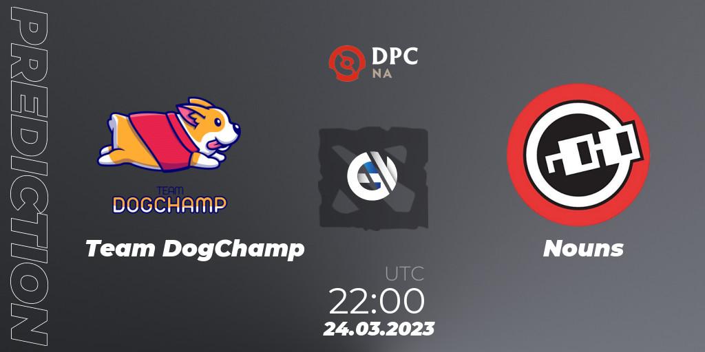 Pronósticos Team DogChamp - Nouns. 24.03.23. DPC 2023 Tour 2: NA Division I (Upper) - Dota 2
