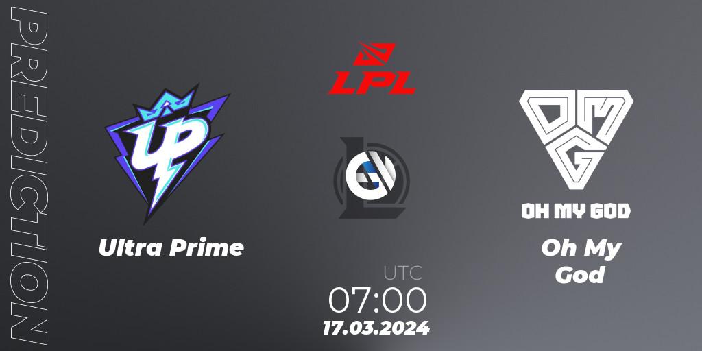 Pronósticos Ultra Prime - Oh My God. 17.03.24. LPL Spring 2024 - Group Stage - LoL