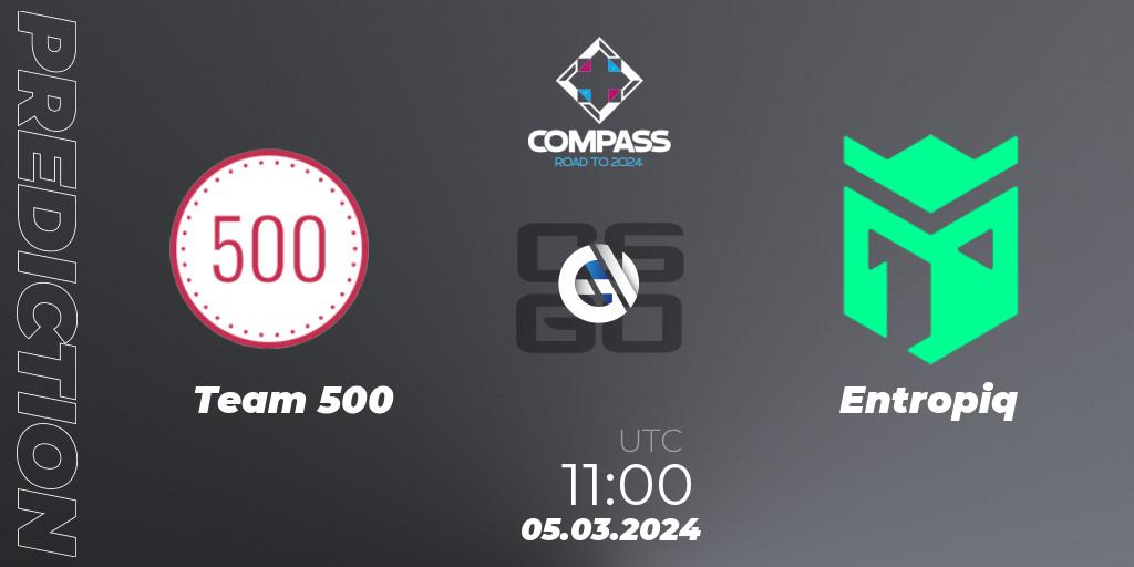 Pronósticos Team 500 - Entropiq. 05.03.24. YaLLa Compass Spring 2024 Contenders - CS2 (CS:GO)