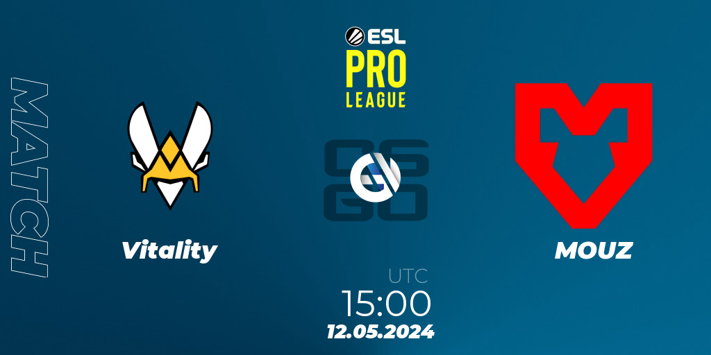 Partida Vitality MOUZ 12.05.2024 at 1500. CounterStrike (CS2), ESL